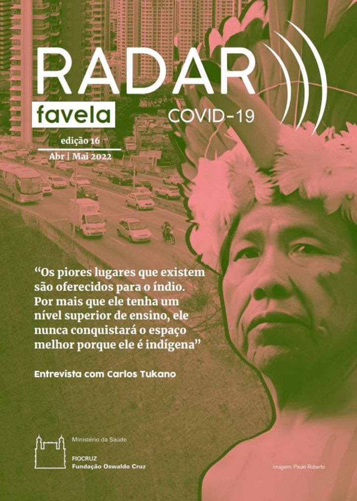 Radar Covid-19 Favela: 16ª edição traz especial sobre a questão indígena nas cidades