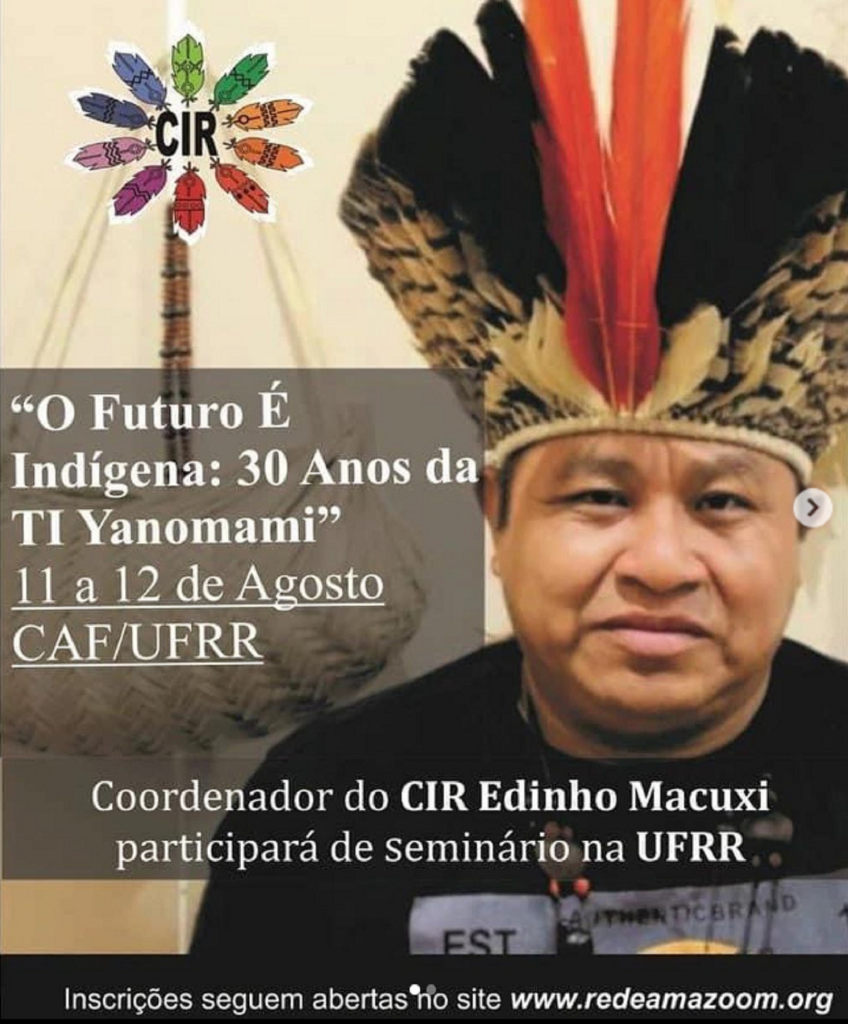 Seminário “O Futuro É Indígena: 30 Anos da TI Yanomami”