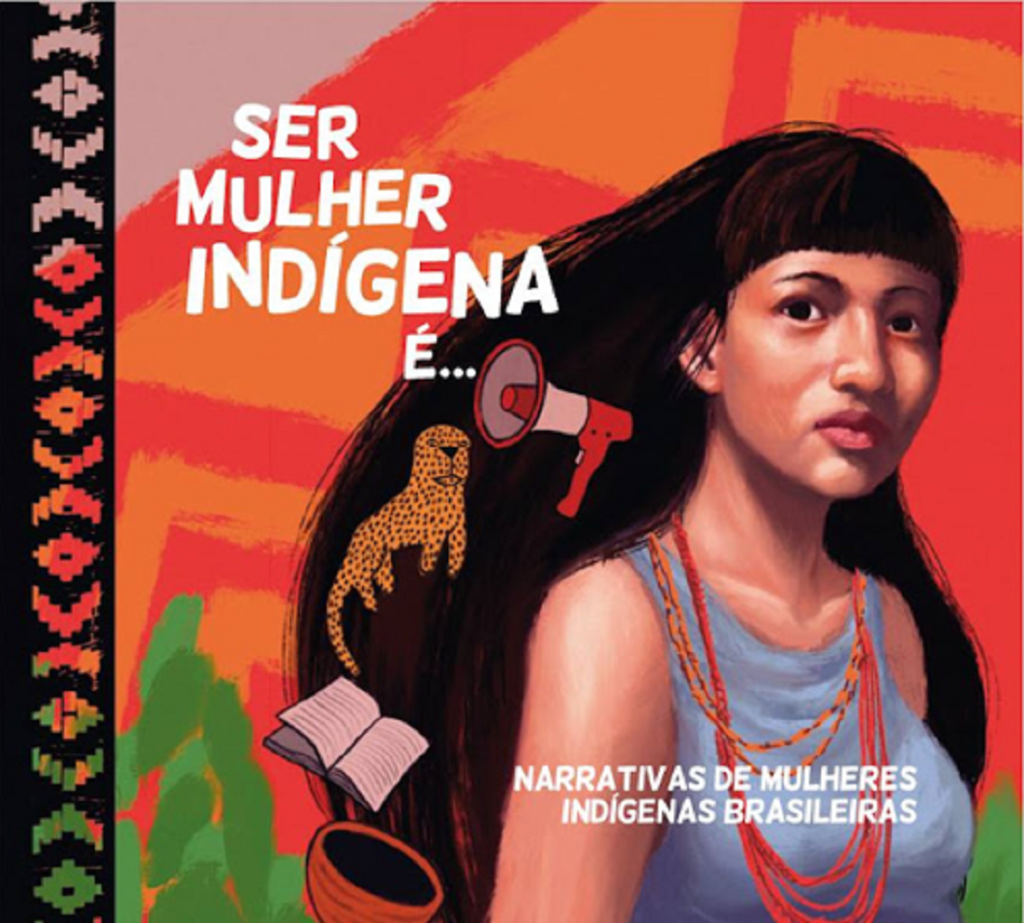 Resenha do livro: “Ser Mulher Indígena é… Narrativas de mulheres indígenas brasileiras”, Fundação Luterana de Diaconia: Conselho de Missão entre Povos Indígenas, 2018.