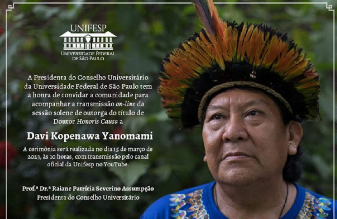 Sessão solene de outorga do título de Doutor Honoris Causa a Davi Kopenawa Yanomami