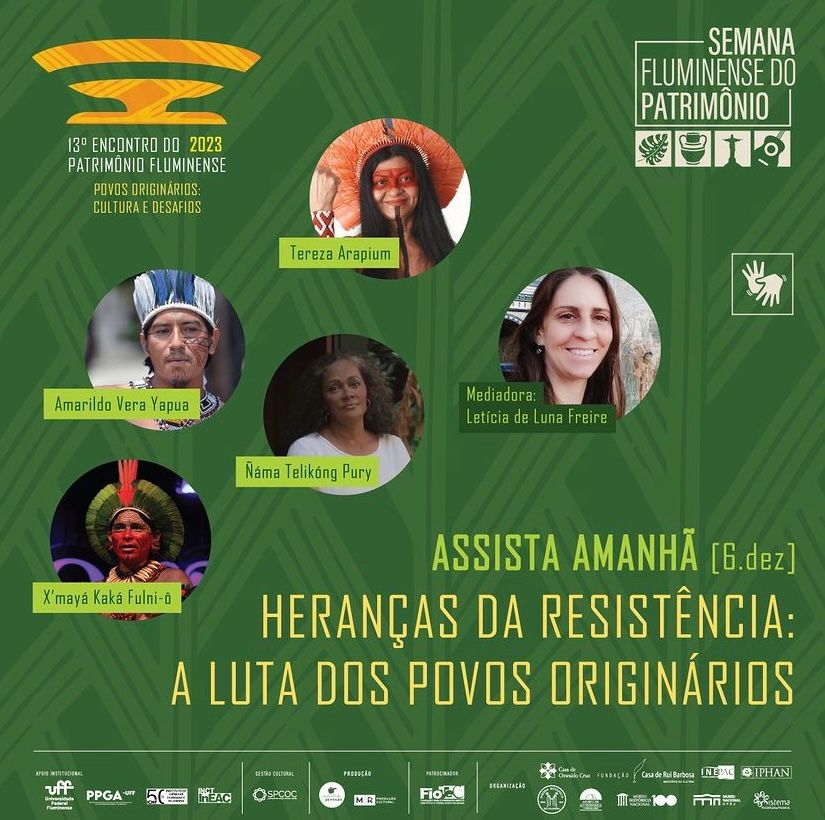 Imagens do 13º Encontro do Patrimônio Fluminense, ” Heranças da Resistência: A Luta dos Povos Originários”