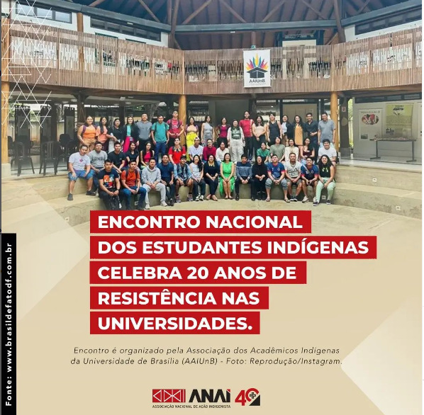 Encontro Nacional dos Estudantes Indígenas celebra 20 anos de resistência nas universidades