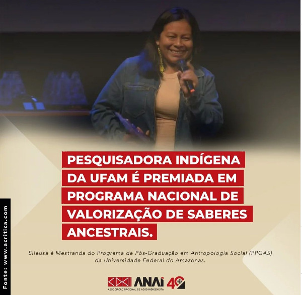 Pesquisadora indígena da UFAM é premiada em programa nacional de valorização de saberes ancestrais