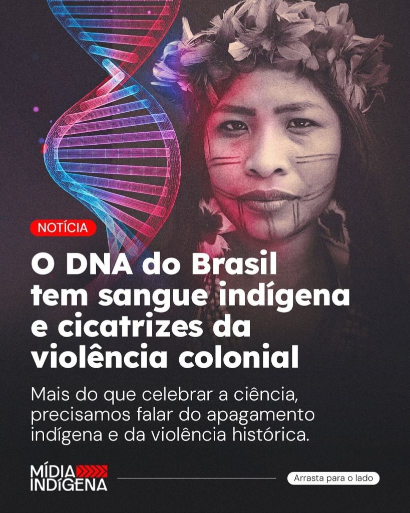 O DNA do Brasil tem sangue indígena e cicatrizes da violência colonial