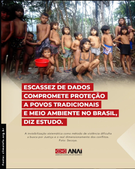 Escassez de dados compromete proteção a Povos Tradicionais e meio ambiente no Brasil, diz estudo