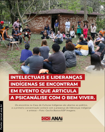 Intelectuais e lideranças indígenas se encontram em evento que articula a psicanálise com o Bem Viver