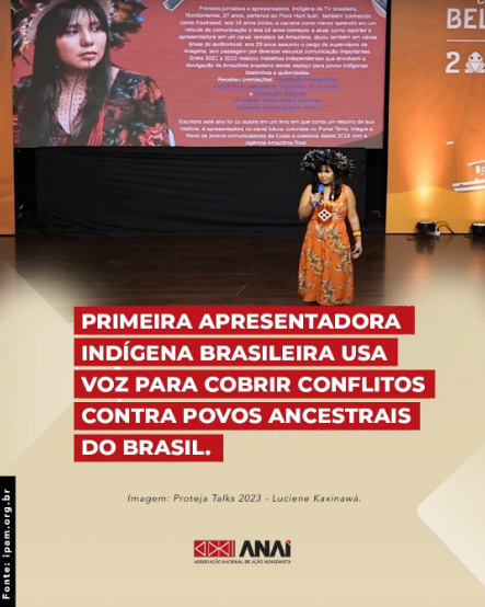 Primeira apresentadora indígena brasileira usa voz para cobrir conflitos contra povos ancestrais do Brasil