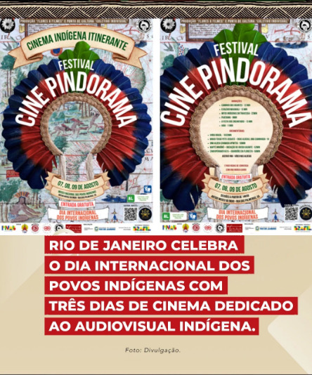 Rio de Janeiro celebra o Dia Internacional dos Povos Indígenas com três dias de cinema dedicado ao audiovisual indígena