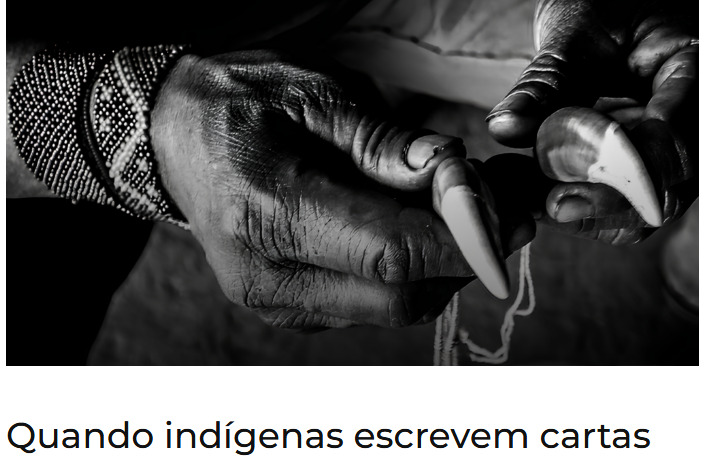 Quando indígenas escrevem cartas