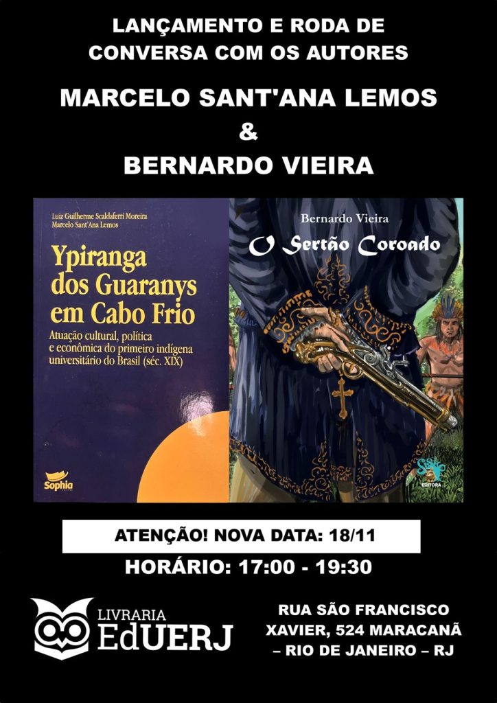 Lançamento dos livros “Ypiranga dos Guaranis em Cabo Frio” e “O Sertão Coroado”