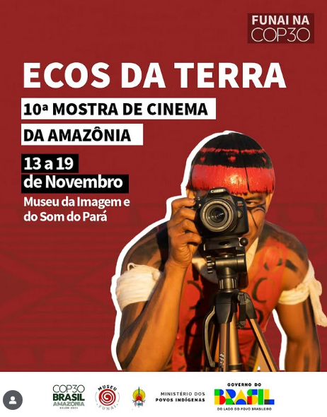 Ecos da Terra: 10ª Mostra de Cinema da Amazônia (13 e 19 de novembro) -Museu da Imagem e do Som do Pará