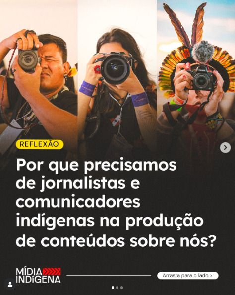 Por que precisamos de jornalistas e comunicadores indígenas na produção de conteúdos sobre nós?