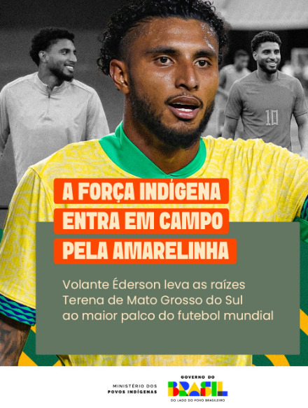 A força indígena entra em campo pela amarelinha