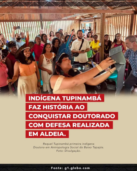 Indígena Tupinambá faz história ao conquistar doutorado com defesa realizada em aldeia